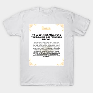 Seneca: the philosopher who invites you to make the most of your time T-Shirt